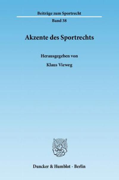 Akzente des Sportrechts