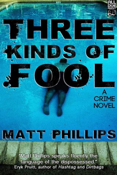 Three Kinds of Fool