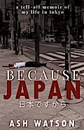 Because Japan