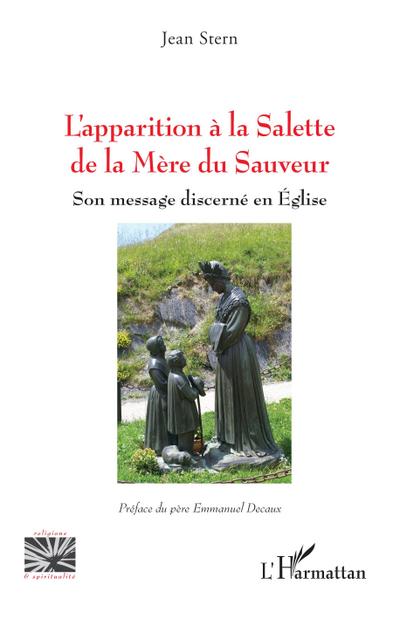 L’apparition à la Salette de la Mère du Sauveur