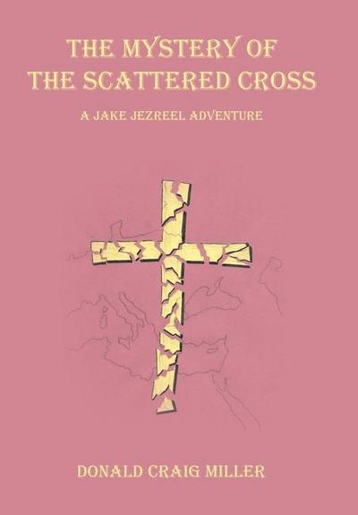 The Mystery of the Scattered Cross