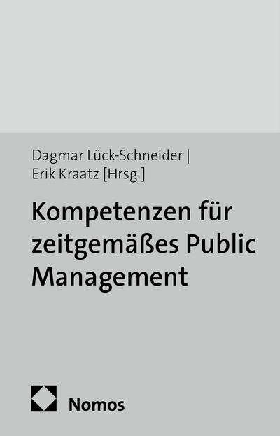 Kompetenzen für zeitgemäßes Public Management