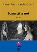 Rimetti a noi