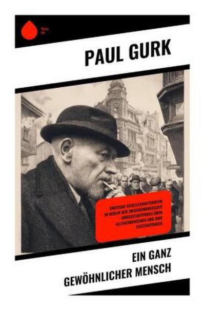 Ein ganz gewöhnlicher Mensch