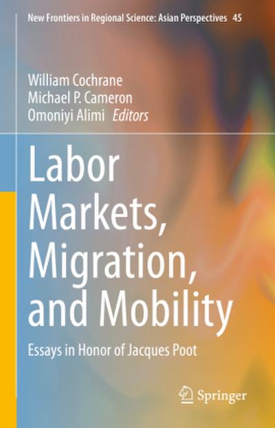 Labor Markets, Migration, and Mobility