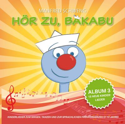 Hör zu,Bakabu: Album 3