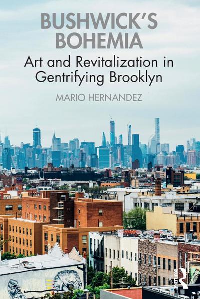 Bushwick’s Bohemia