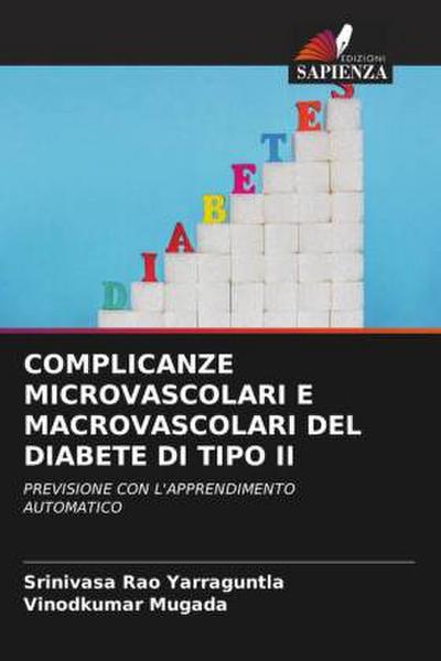 COMPLICANZE MICROVASCOLARI E MACROVASCOLARI DEL DIABETE DI TIPO II