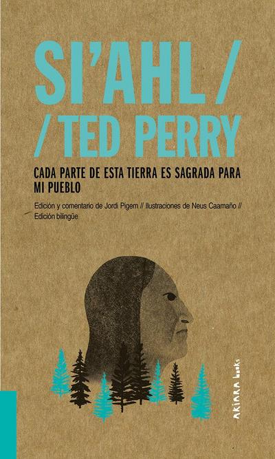 Si’ahl / Ted Perry