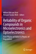 Reliability of Organic Compounds in Microelectronics and Optoelectronics