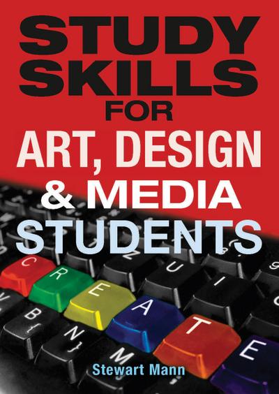 Study Skills for Art, Deisgn and Media Students