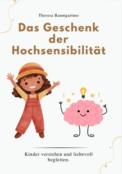 DAS GESCHENK DER HOCHSENSIBILITÄT