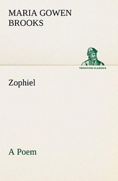 Zophiel A Poem