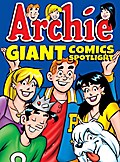 Archie Giant Comics Spotlight
