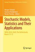 Stochastic Models, Statistics and Their Applicatio
