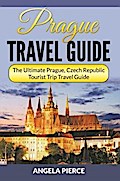 Prague Travel Guide