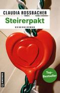 Steirerpakt von Claudia Rossbacher | Ebook