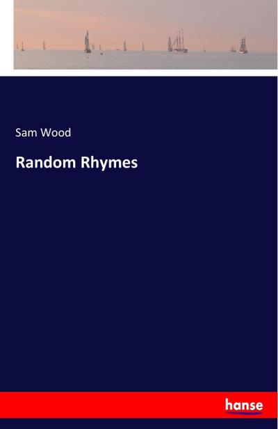 Random Rhymes