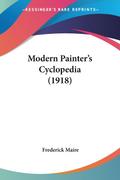 Modern Painter’s Cyclopedia (1918)
