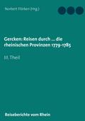 Gercken, Ph.W.: Reisen durch ... die rheinischen P