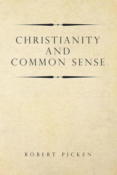 Christianity and  Common Sense