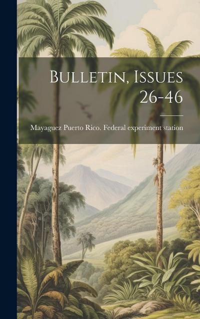 Bulletin, Issues 26-46