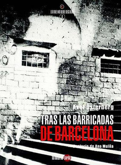 Tras las barricadas de Barcelona