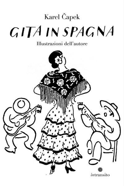 Capek, K: Gita in Spagna