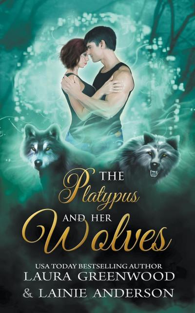 Greenwood, L: Platypus And Her Wolves