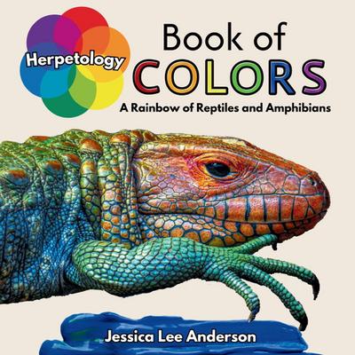 Herpetology Book of Colors