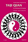 Taiji-Quan, Die Vollendung der Bewegung