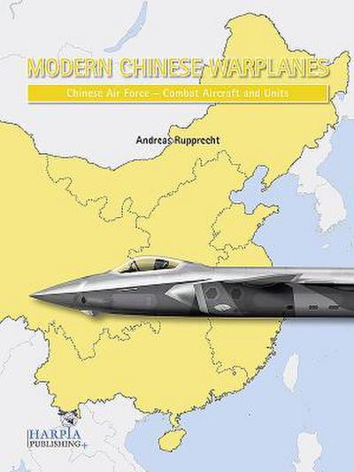 Rupprecht, A: Modern Chinese Warplanes