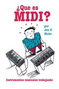 What’s MIDI?/Que Es MIDI?