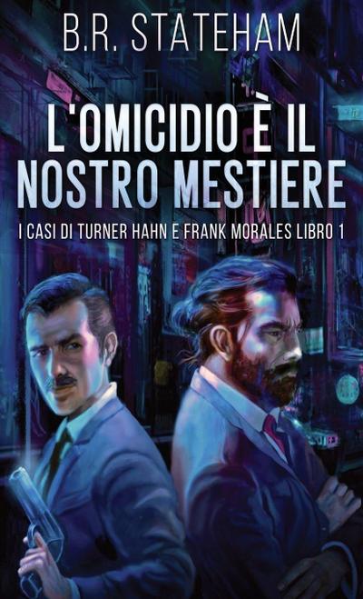 L’omicidio È Il Nostro Mestiere