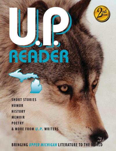 U.P. Reader -- Issue #2