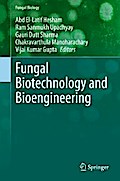 Fungal Biotechnology and Bioengineering