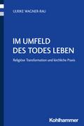 Im Umfeld des Todes leben