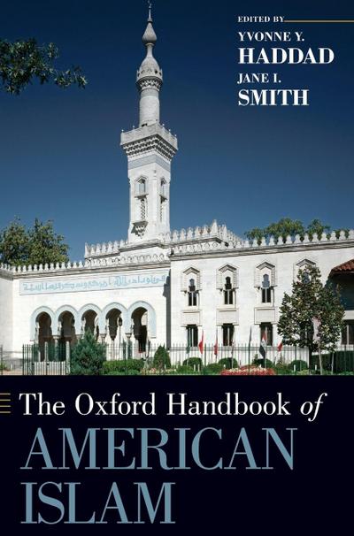 Oxford Handbook of American Islam