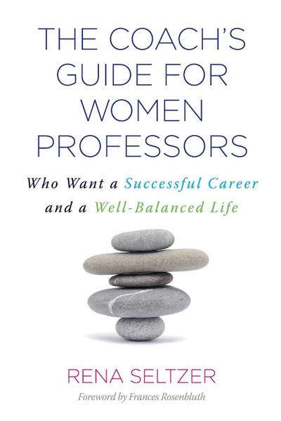 The Coach’s Guide for Women Professors