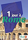 1 jour à Rome