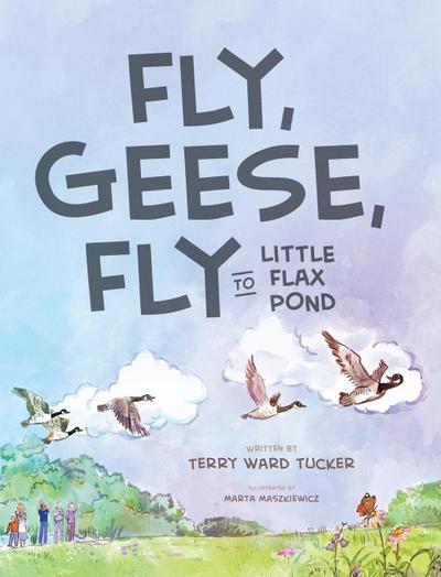 Fly, Geese, Fly