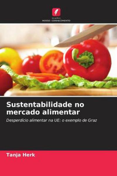 Sustentabilidade no mercado alimentar