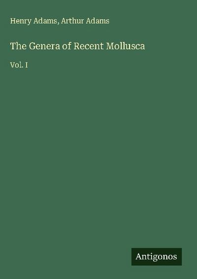 The Genera of Recent Mollusca