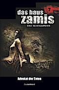 Das Haus Zamis 7 - Advokat der Toten