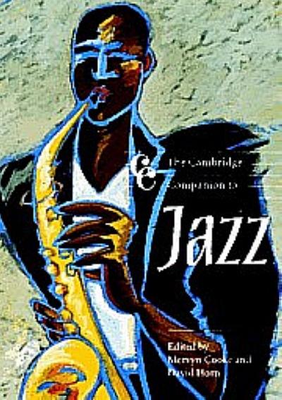 The Cambridge Companion to Jazz