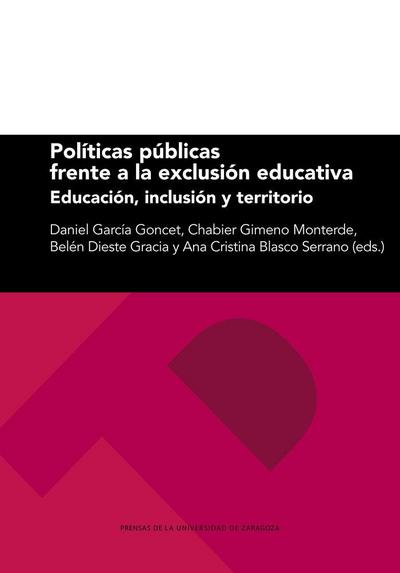 Políticas públicas frente a la exclusión educativa : educación, inclusión y territorio