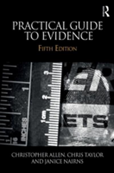 Practical Guide to Evidence