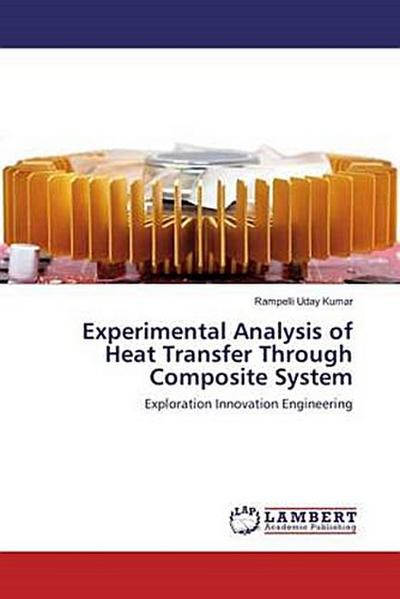 Experimental Analysis of Heat Transfer Through Composite System