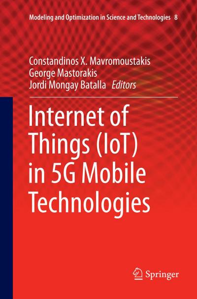 Internet of Things (IoT) in 5G Mobile Technologies