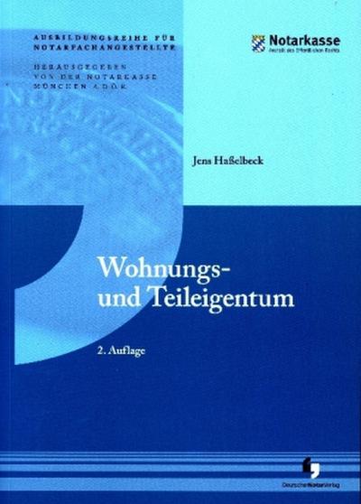 Wohnungs- und Teileigentum